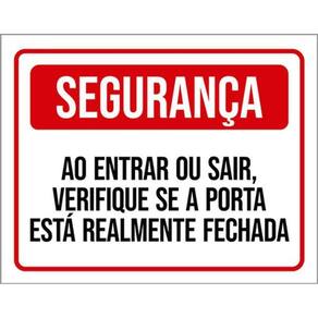 Kit 5 Placas Segurança Entrar Sair Realmente Fechada