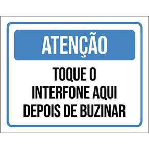 Kit 5 Placas Atenção Toque Interfone Depois Buzinar