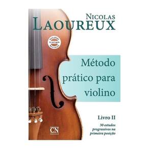 Método Prático para Violino - Volume 2 - NICOLAS LAOUREUX