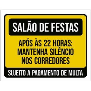 Kit 3 Placas Salão Festas Após 22H Mantenha Silêncio