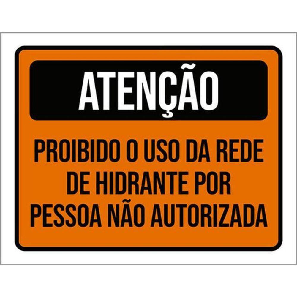 Kit 5 Placas De Atenção Proibido Uso Hidrante 36X46