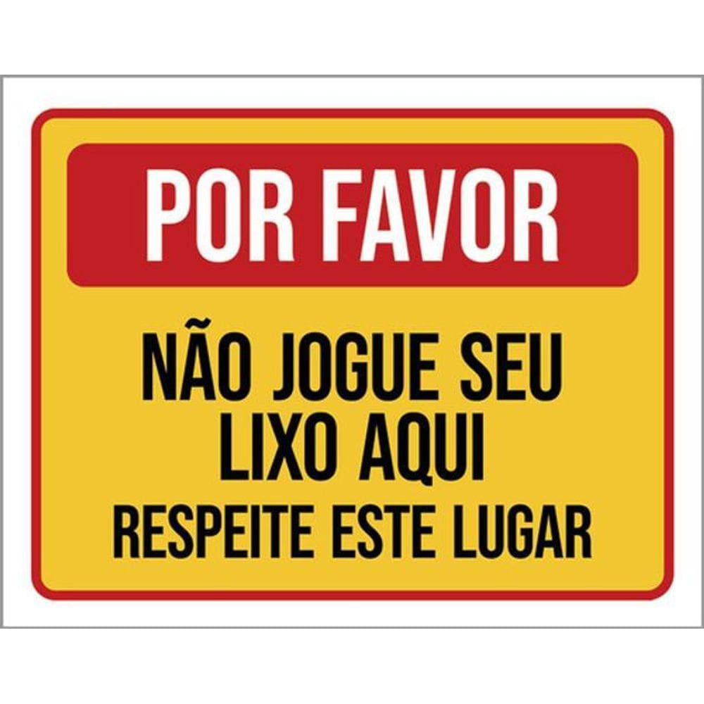 Kit 3 Placas De Sinalização - Por Favor Não Jogue Lixo