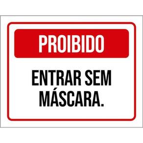 Kit 3 Placas De Sinalização - Proibido Entrar Sem Camisa