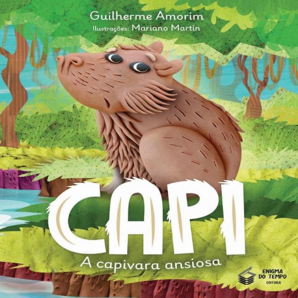Capi - A Capivara Ansiosa