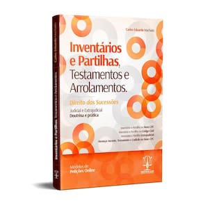 Inventários E Partilhas, Testamentos E Arrolamentos