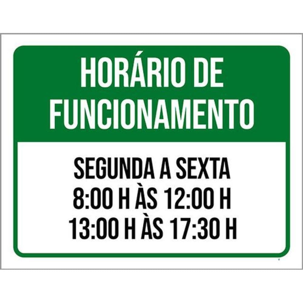 Kit 5 Placas Verde - Horário Funcionamento Segunda Sexta