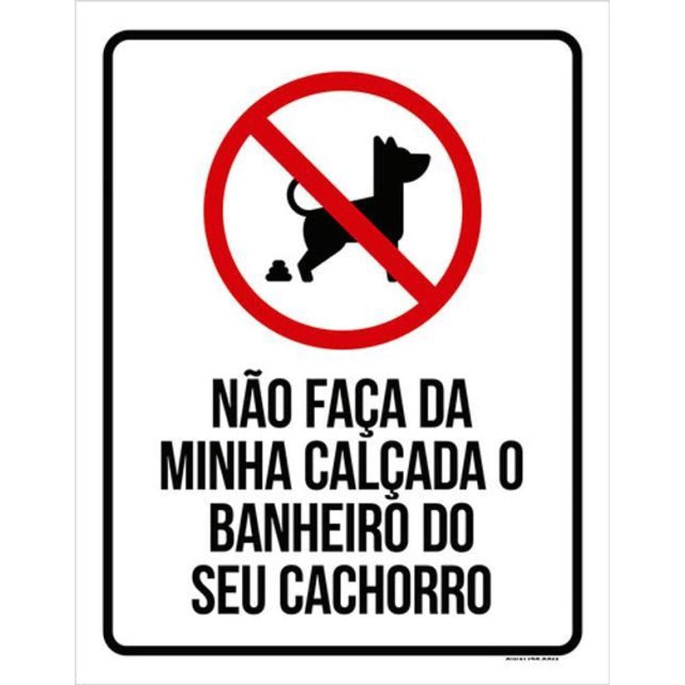 Kit 10 Placas Não Faça Calçada Banheiro Seu Cachorro 36X46