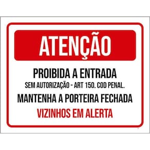 Kit 5 Placa Proibida Entrada Vizinhos Em Alerta36X46
