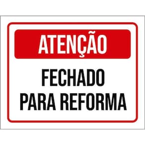 Kit 5 Placas Aviso Fechado Para Reforma 36X46