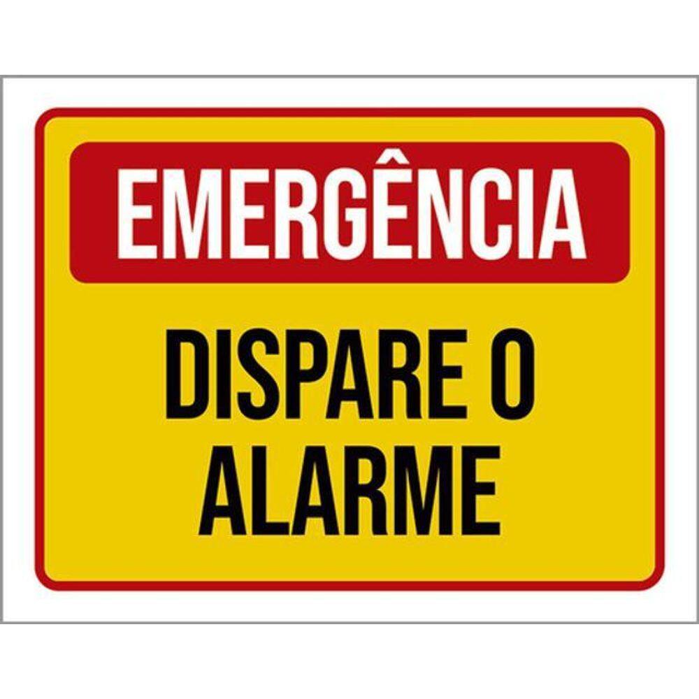 Kit 5 Placas Sinalização - Emergência Dispare O Alarme