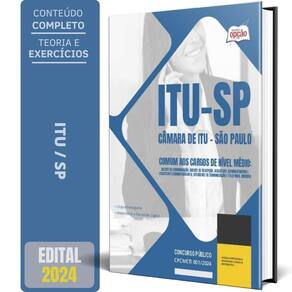 Apostila Câmara Itu Sp 2024 - Comum Aos Cargos Nível Médio