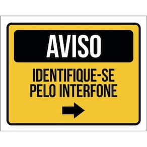 Kit 5 Placas Aviso Identifique-Se Interfone Seta Direita