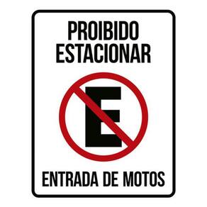 Kit 3 Placas Proibido Estacionar Entrada De Motos