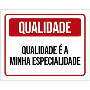 Kit 5 Placas Qualidade Minha Especialidade 36X46