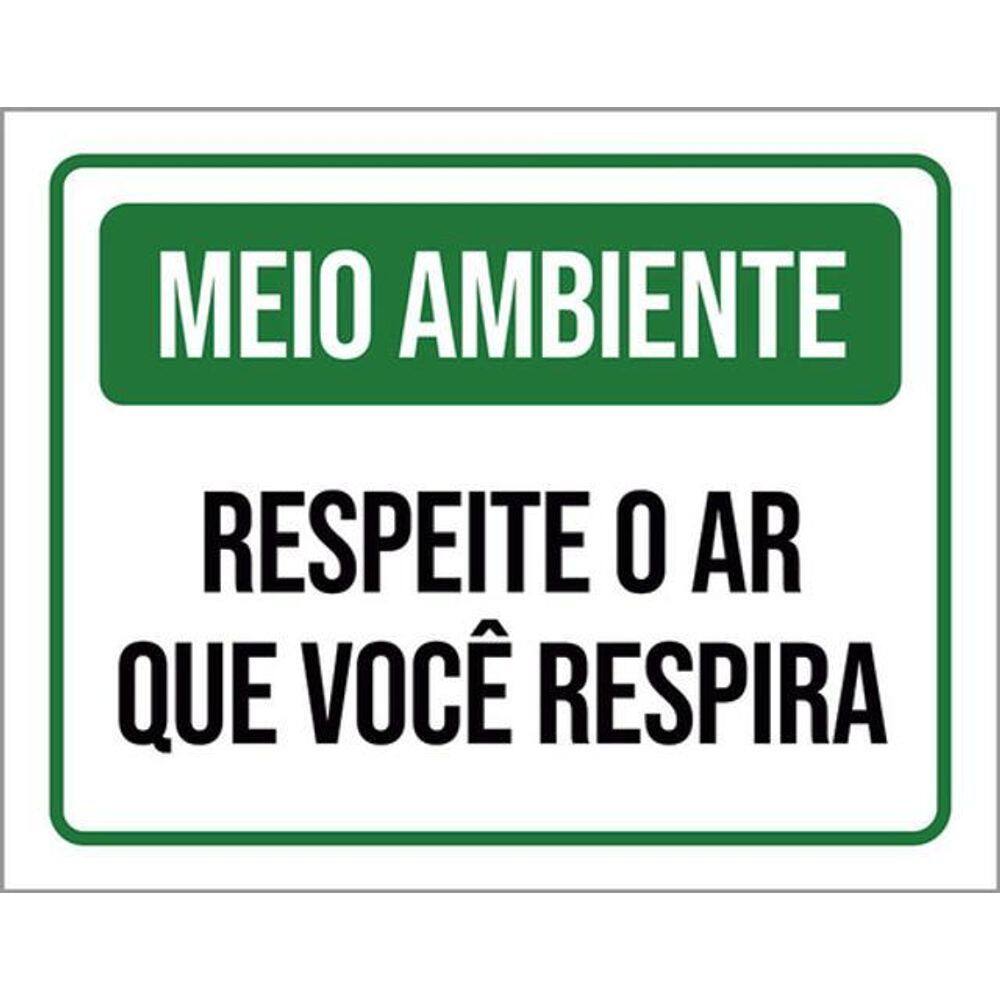 Kit 5 Placa Meio Ambiente Respeite Ar Que Você Respira36X46