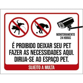 Kit 3 Placas Proibido Deixar Pet Necessidades Aqui 36X46