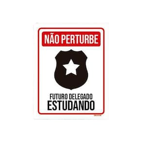 Kit 3 Placas  Não Perturbe - Futuro Delegado Estudando