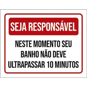 Kit 3 Placas Seja Responsável Momento Banho 10 Minutos