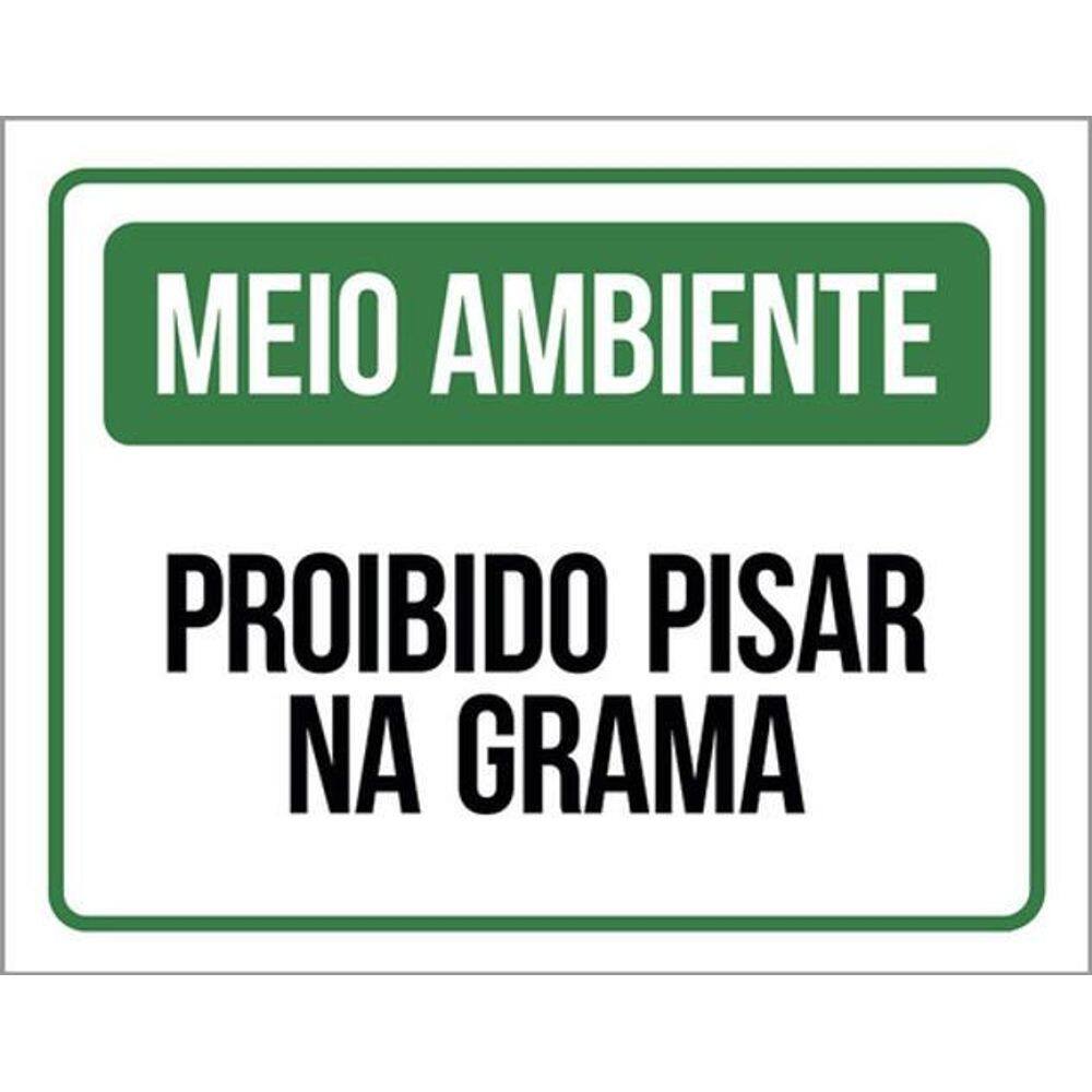 Kit 5 Placas Meio Ambiente Proibido Pisar Na Grama 36X46