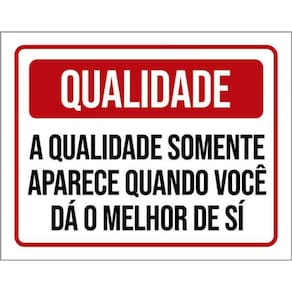 Kit 5 Placas Qualidade Somente Aparece Quando Melhor 36X46