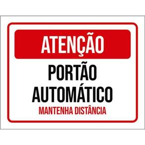 Kit 3 Placas Sinalização - Mantenha Distância Portão