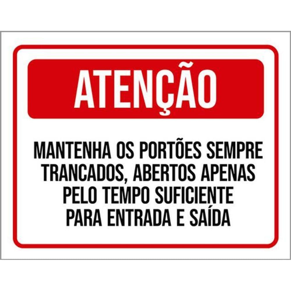 Kit 5 Placas Mantenha Portões Sempre Trancados Tempo