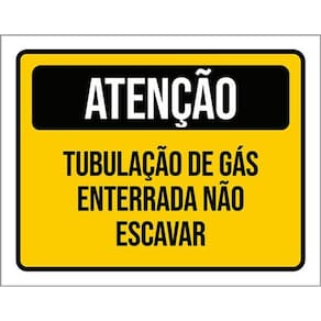 Kit 3 Placas Atenção Tubulação De Gás Enterrada Não Escavar