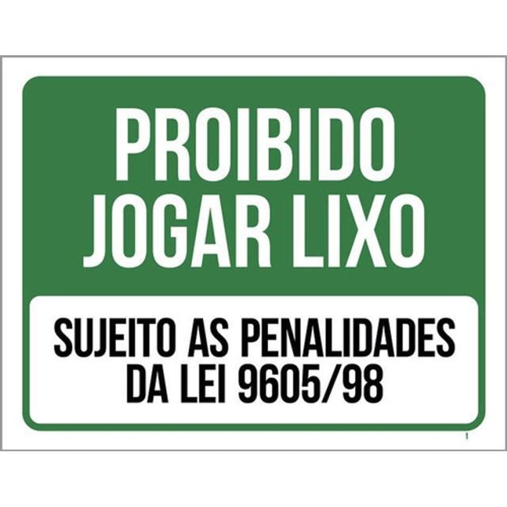 Kit 3 Placas Proibido Jogar Lixo Sujeito Penalidades Da Lei