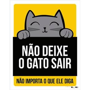 Kit 3 Placas Sinalização - Não Deixe Gato Sair Amarela