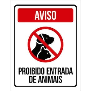 Kit 3 Placas Sinalização - Aviso Proibida Entrada De Animais