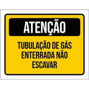 Kit 3 Placas Atenção Tubulação De Gás Enterrada Não Escavar
