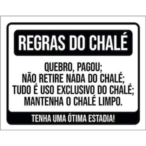 Kit 5 Placas Regras Chalé Quebrou Pagou Não Retire Nada