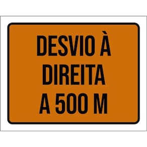 Kit 5 Placas Sinalização - Desvio À Direita 500M