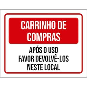 Kit 3 Placas Carrinhos Compras Após Uso Devolvê-Los