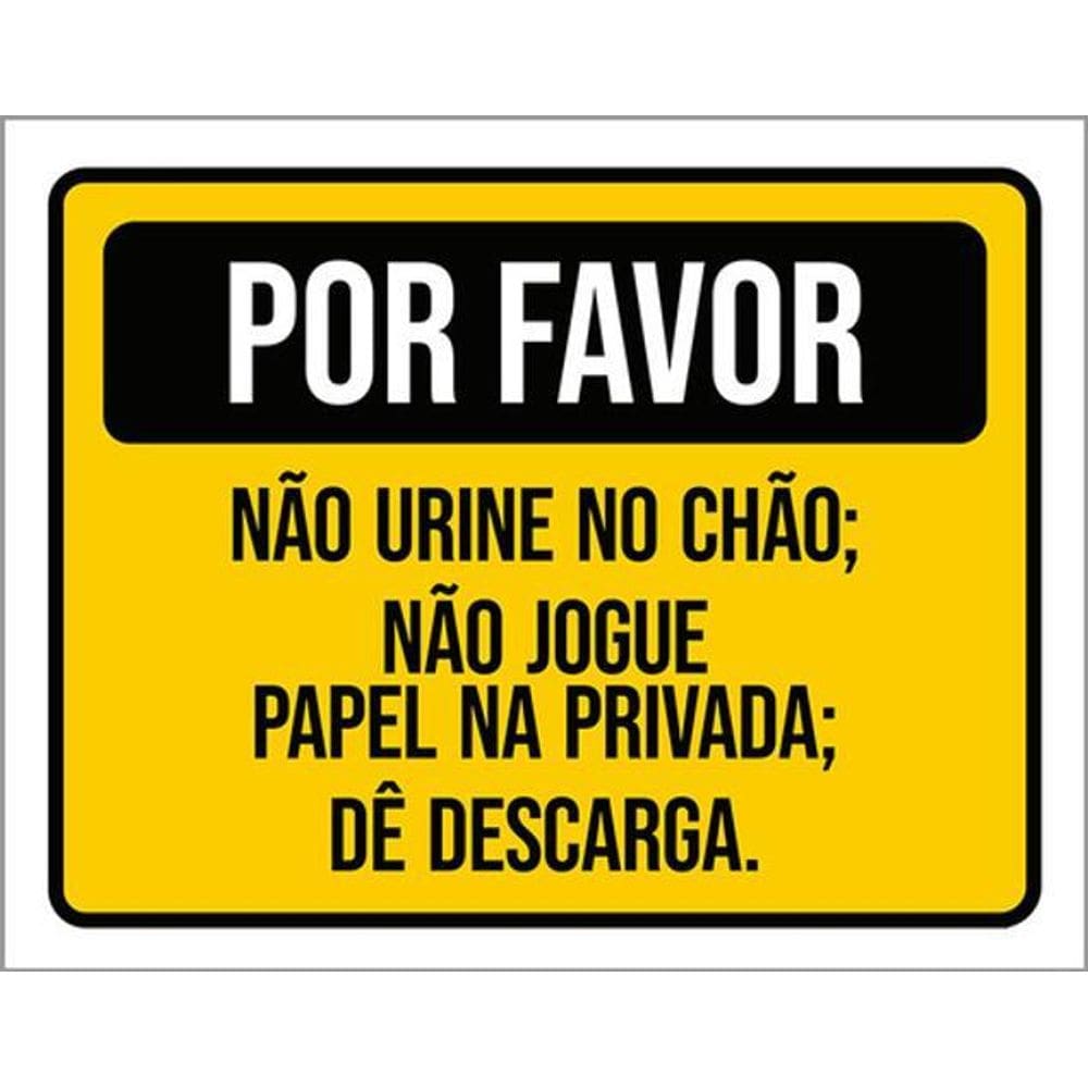Kit 5 Placas Por Favor Não Urine Chão Jogue Papel