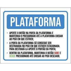 Kit 3 Placas Sinalização - Plataforma Funcionamento