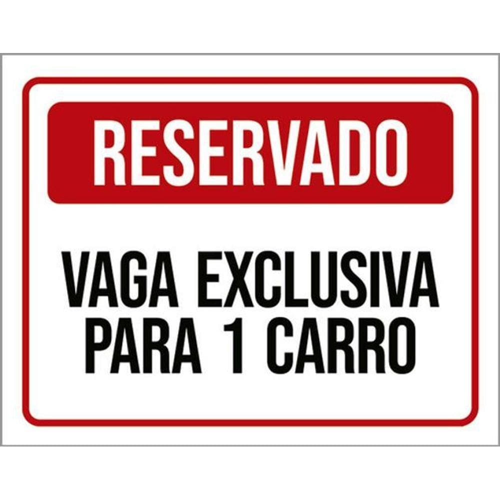 Kit 3 Placas Sinalização - Reservado Vaga Exclusiva 1 Carro