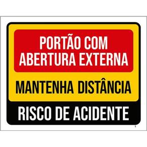 Kit 10 Placas Portão Abertura Externa Mantenha Distância