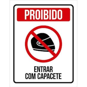 Kit 10 Placas Proibido Entrar Com Capacete