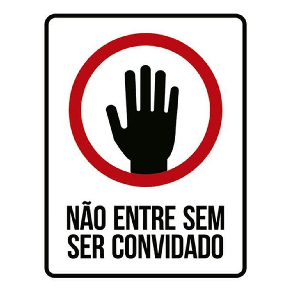 Kit 5 Placas Sinalização - Não Entre Sem Ser Convidado Mão