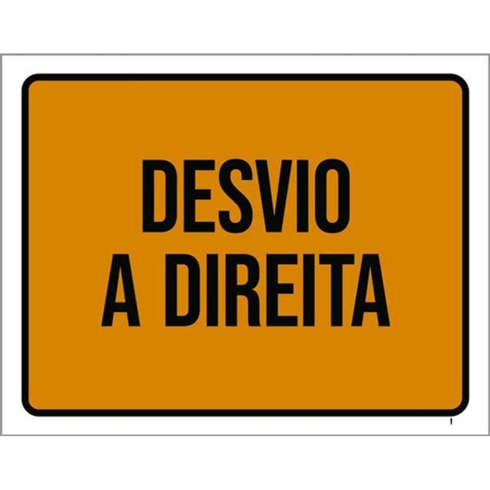 Kit 3 Placas Sinalização - Desvio A Direita