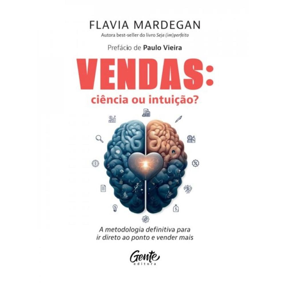 Vendas: Ciência Ou Intuição?