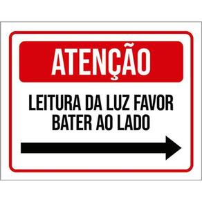 Kit 5 Placas Atenção Leitura Luz Favor Bater Seta Direita