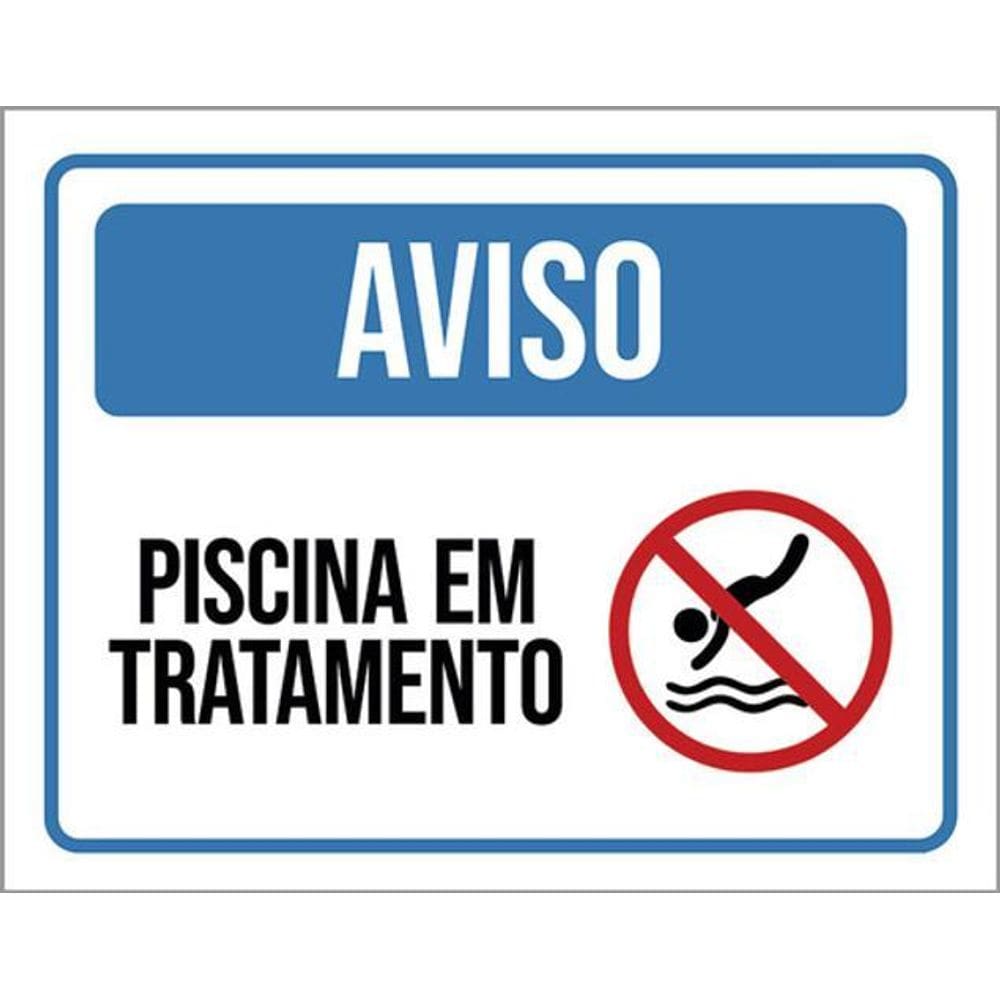 Kit 3 Placas De Sinalização Aviso Piscina Em Tratamento