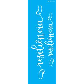 Stencil 10X30 - Palavras Lettering Resiliência Opa 3136