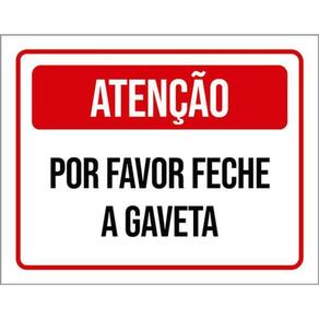Kit 5 Placas Por Favor Feche Gaveta 36X46