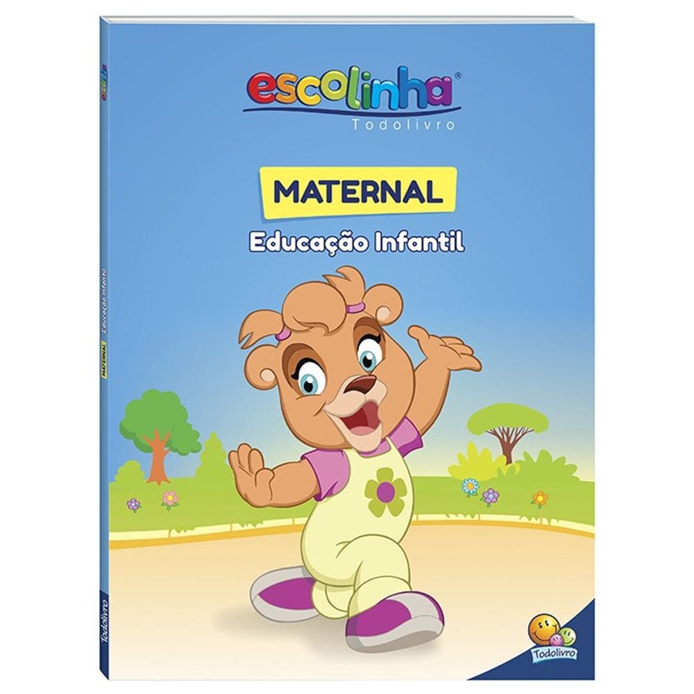 Escolinha Todolivro - Maternal