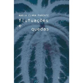 Flutuações E Quedas