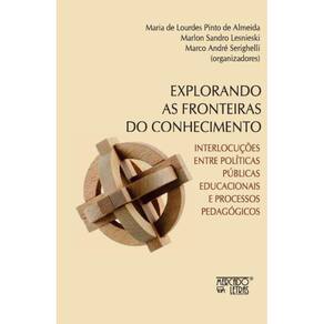 Explorando as fronteiras do conhecimento