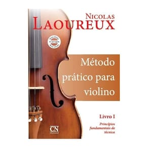 Método Prático para Violino - Volume 1 - NICOLAS LAOUREUX